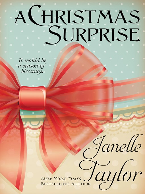 Title details for A Christmas Surprise by Janelle Taylor - Available